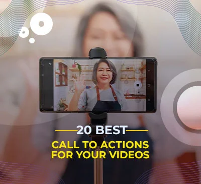 20-Best-Call-To-Actions-For-Your-Videos